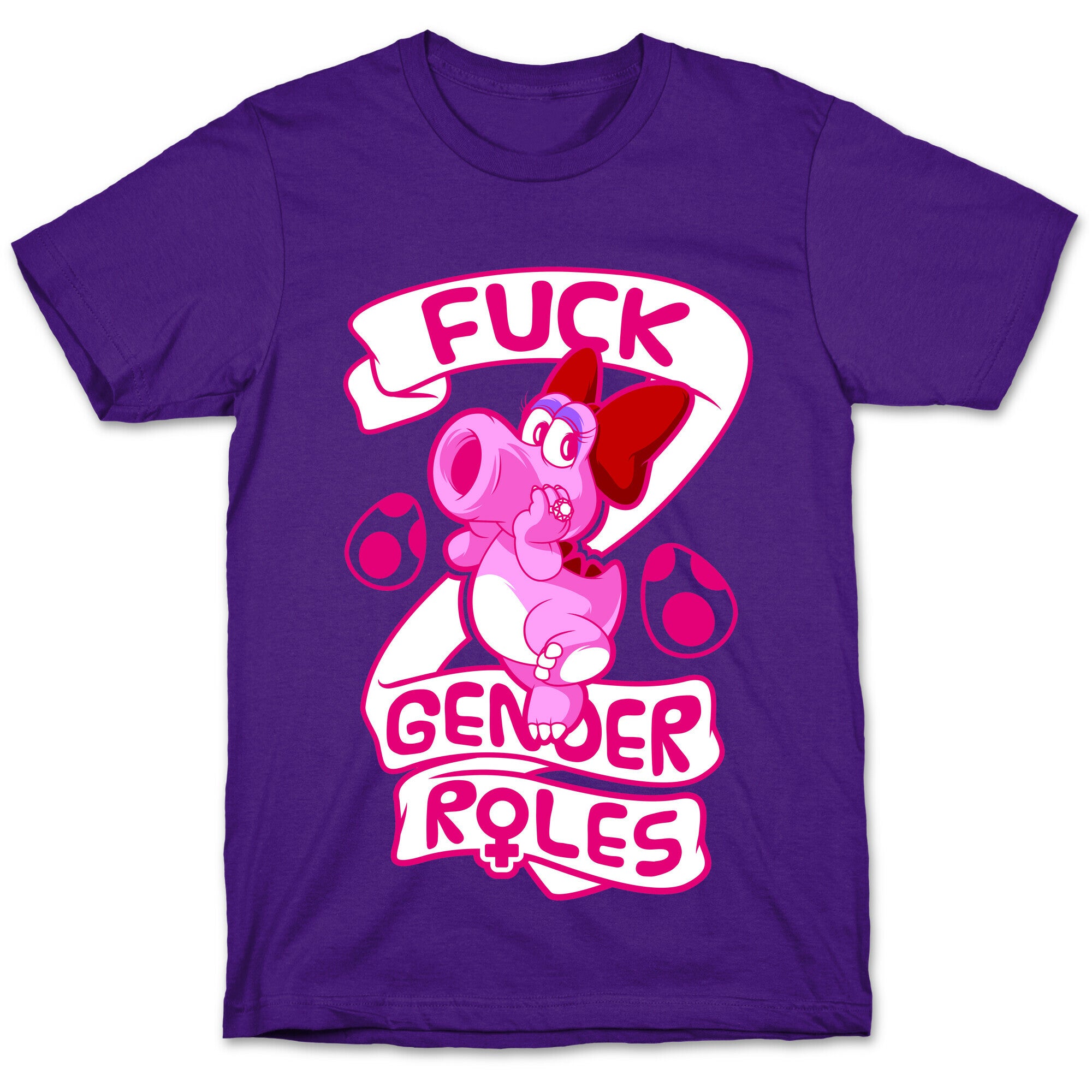 Fuck Gender Roles (Birdo) T-Shirt